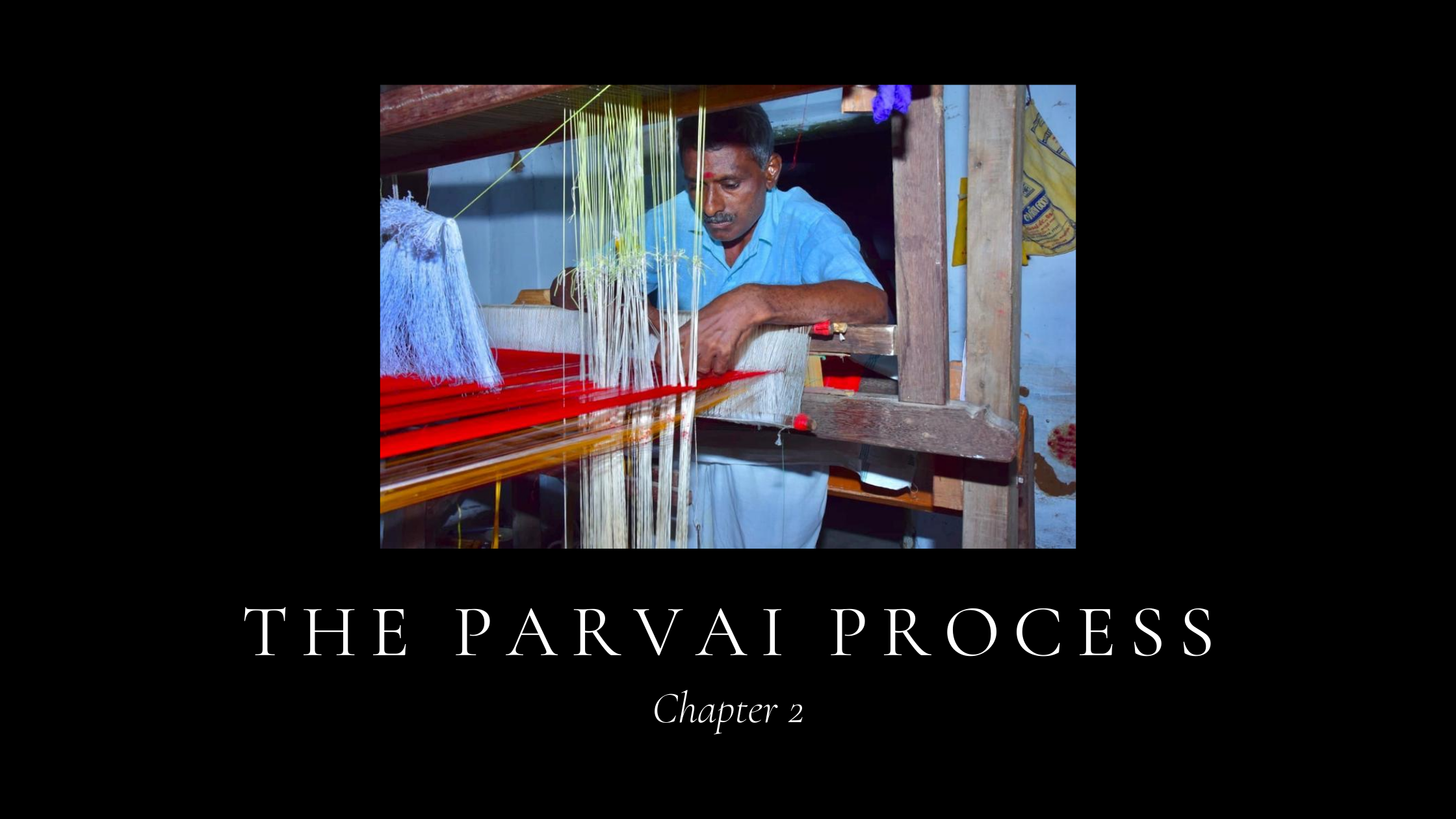 The Parvai Process